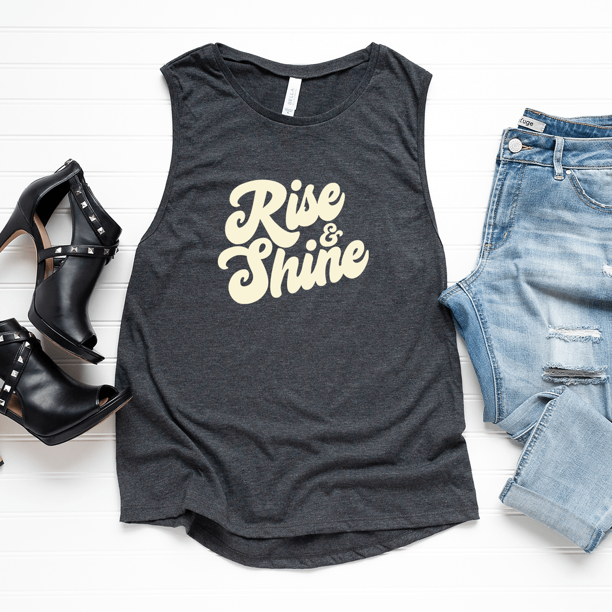 Rise & Shine - Bella+Canvas Muscle Tank