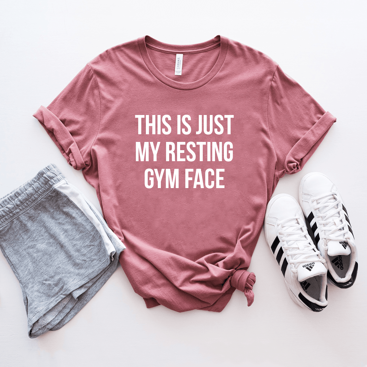 This Is Just My Resting Gym Face - Bella+Canvas Tee